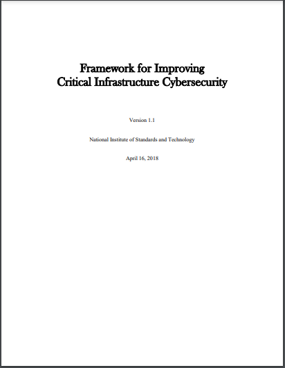 NIST Framework for Improving Critical Infrastructure Cybersecurity